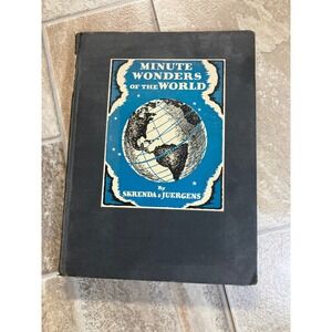 Minute Wonders of the World Vintage Childrens Book 1933
